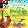 Primary Path Student’s Book with Creative Journal 2 ISBN 9781108709880
