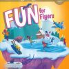 Fun for Flyers 4ed Student’s Book with Home Fun Booklet and Online Activities ISBN 9781316617588