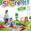 SHARE IT! STUDENT BOOK 2 (SB with Sharebook and NAVIO App) ISBN 9781380022813