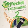 SKYROCKET 2 YOUR GRAMMAR STUDENT’S BOOK ISBN 9786070608865